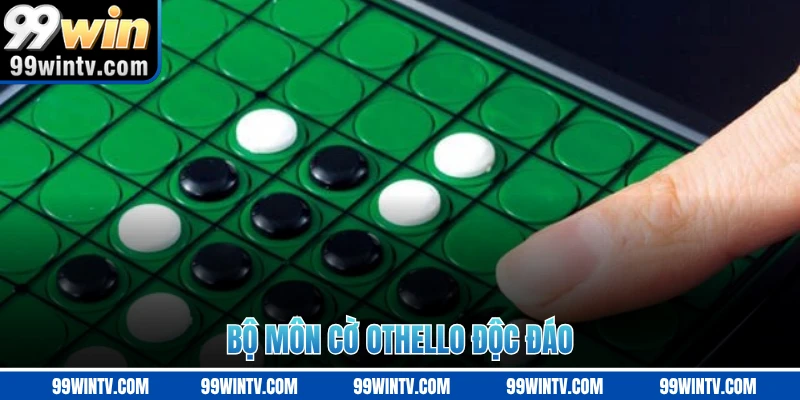 Bộ môn cờ OTHELLO độc đáo 