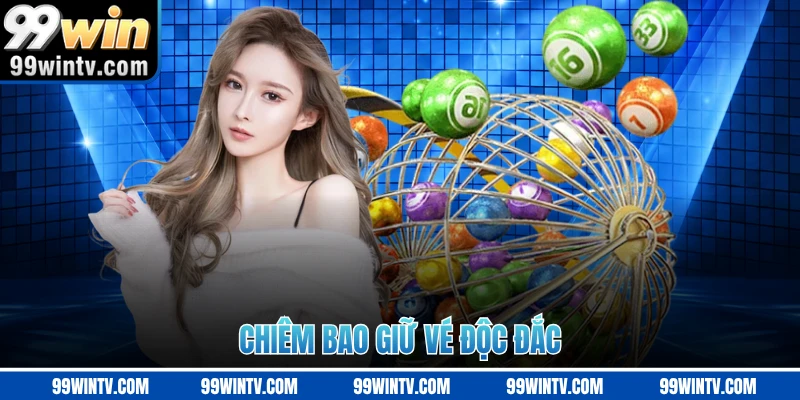 Chiêm bao giữ vé độc đắc
