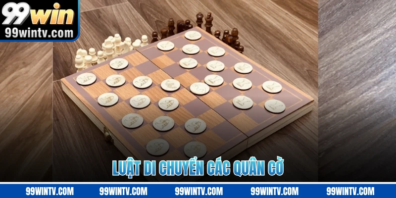 Luật di chuyển các quân cờ