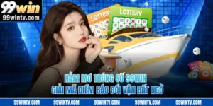 Nằm Mơ Trúng Số 99WIN - Giải Mã Điềm Báo Đổi Vận Bất Ngờ